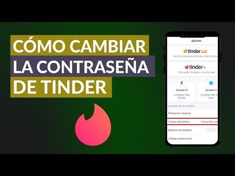 Cambiar tu contraseña en Tinder en pocos pasos Cambiar tu contraseña en Tinder en pocos pasos